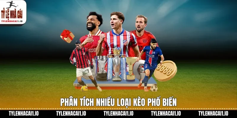 Tỷ Lệ Nhà Cái - Soi Kèo Nhà Cái, Tỷ Lệ Kèo Trực Tuyến Mới Nhất 24/7 26 Phân tích nhiều loại kèo phổ biến